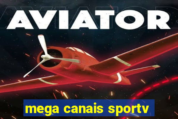 mega canais sportv